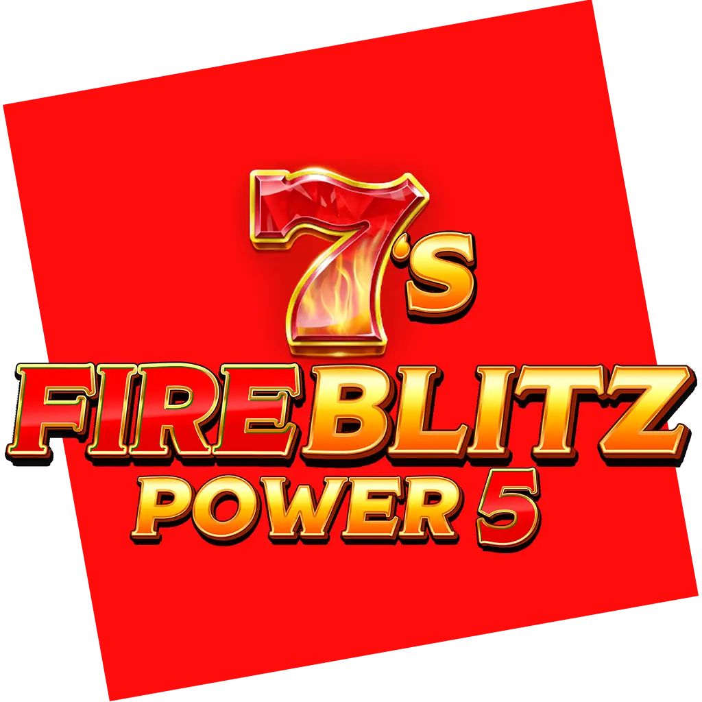 A red square background with the text 7s Fireblitz Power 5 in bold, gold and red letters, with the number 7 decorated in flames.