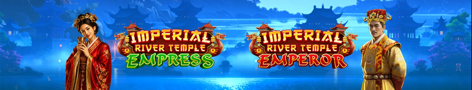 A woman in traditional Chinese attire holding fans stands left, a man in golden robes and crown stands right. Between them are game logos: Imperial River Temple Empress and Imperial River Temple Emperor with a temple backdrop.